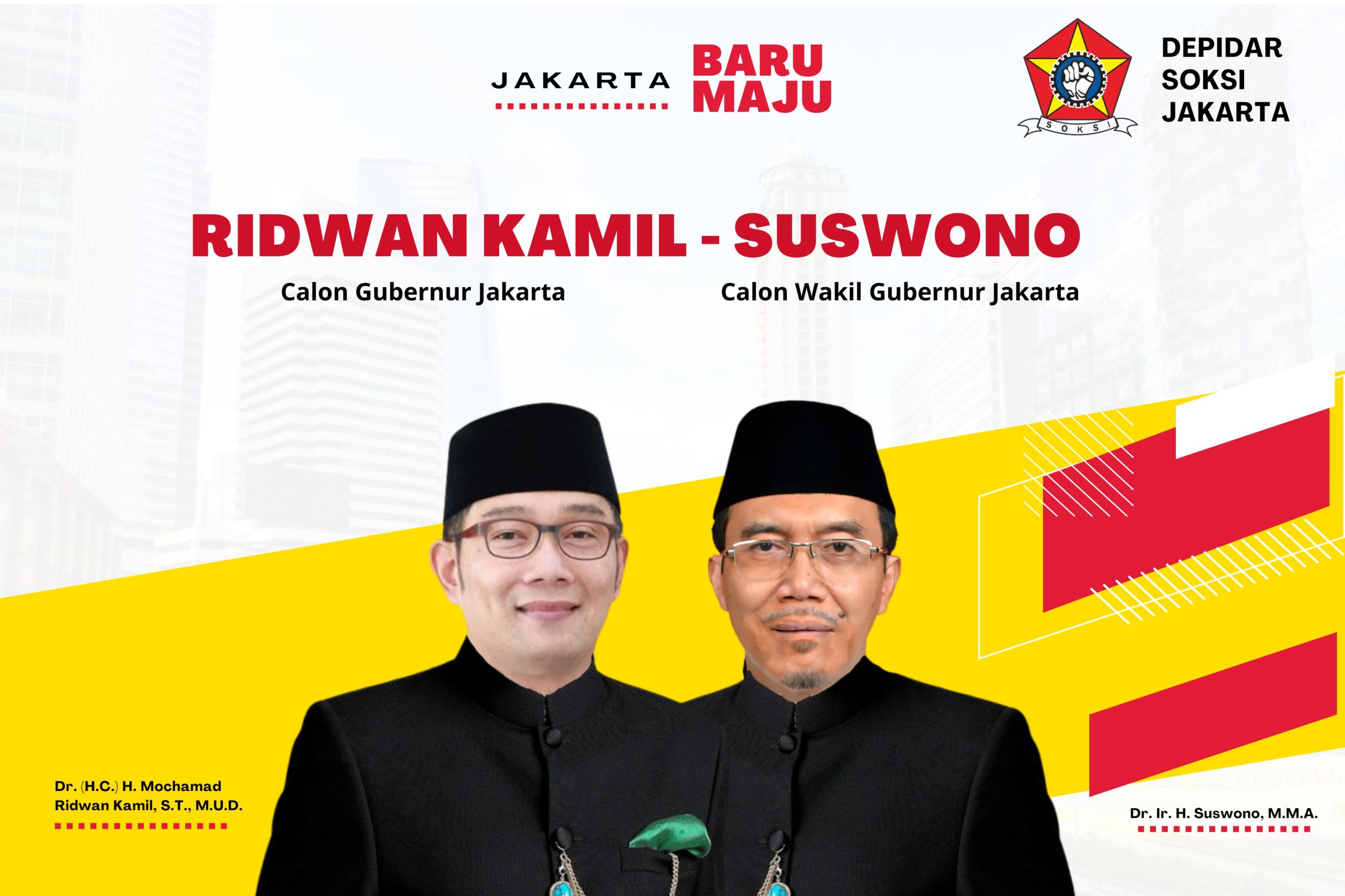 Soksi Siap Dukung Penuh Pasangan Cagub Ridwan  Kamil Dan  Siswono [ RIDO]