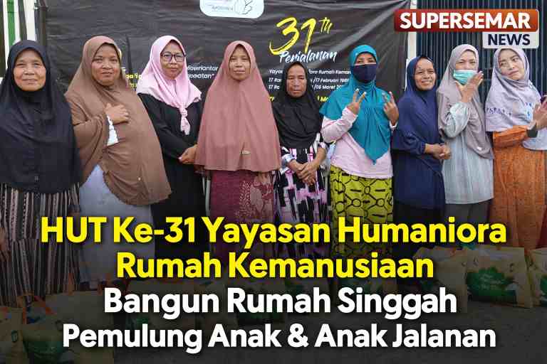 HUT Ke-31 Yayasan Humaniora Rumah Kemanusiaan Wujudkan Rumah Singgah untuk Pemulung Anak dan Anak Jalanan