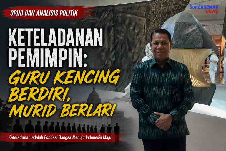 Keteladanan Pemimpin: Guru Kencing Berdiri, Murid Berlari