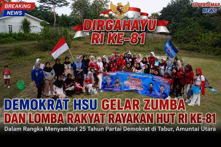 Demokrat HSU Gelar Zumba dan Lomba Rakyat Rayakan HUT RI